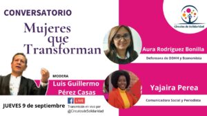 Conversatorio Mujeres Que Transforman con Aura Rodríguez y Yajaira Perea