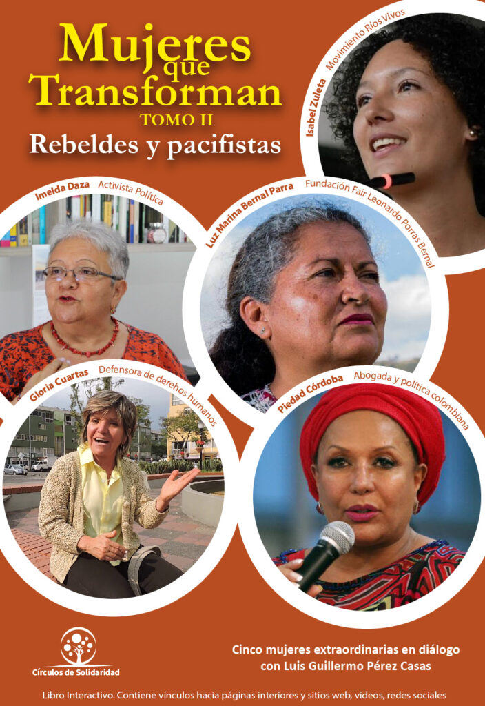 Mujeres que Transforman Rebeldes y Pacifistas Tomo 2