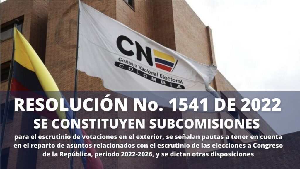 Resolucion 1541 de 2022 se contituyen subcomisiones
