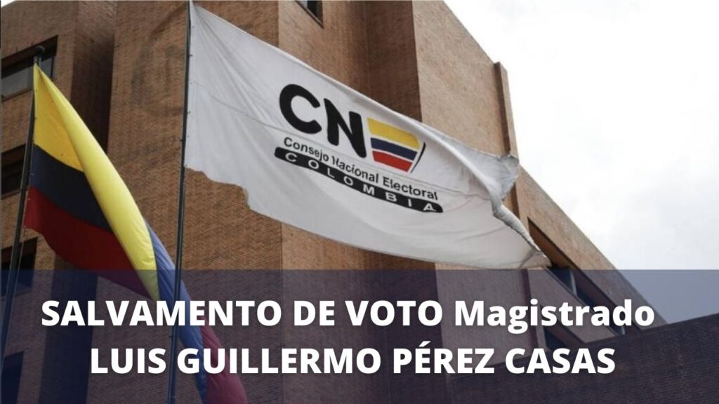 salvamento de voto luis guillermo perez casas
