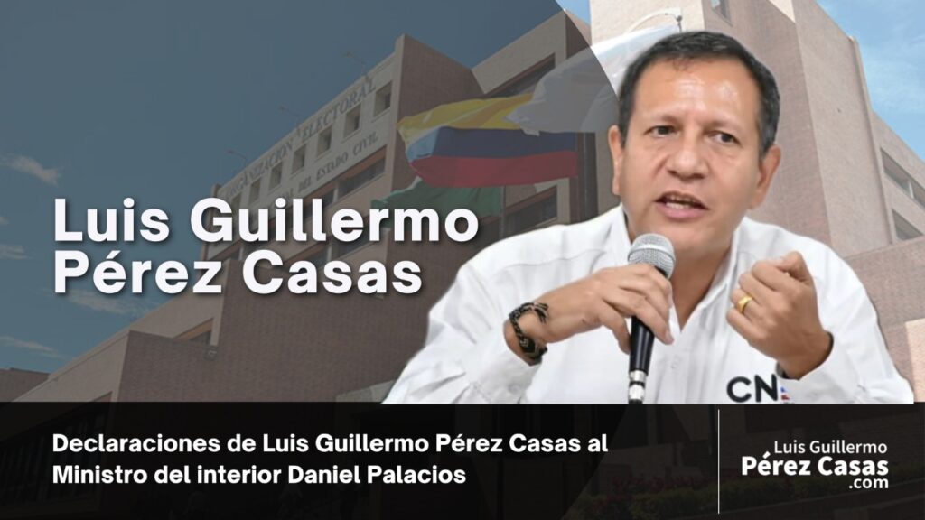 Luis Guillermo Perez Casas CNE