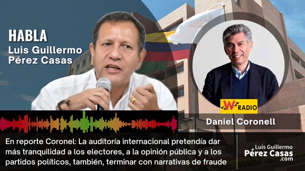 Reporte Coronel con Luis Guillermo Perez