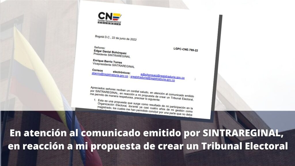 En atención al comunicado emitido SINTRAREGINAL reacción a propuesta Tribunal Electoral