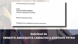 solicitud de Ernesto Amezquita a Petro