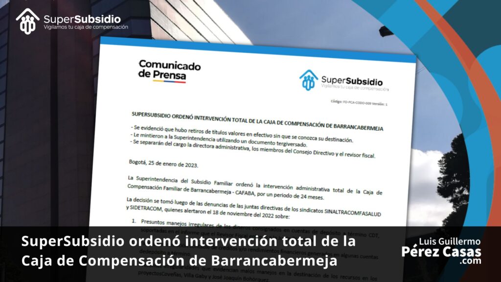 SuperSubsidio intervención Caja Compensación Barrancabermeja