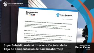 SuperSubsidio intervención Caja Compensación Barrancabermeja
