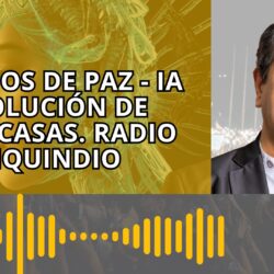 Caminos de Paz -Perez Casas Radio de Uniquindio