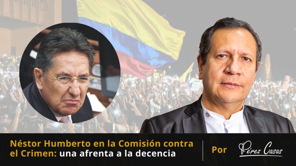 Nestor Humberto Martinez una afrenta a la decencia