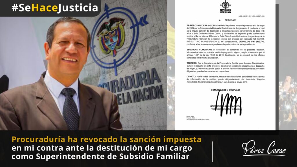 Revocatoria de Sancion a Luis Guillermo Perez