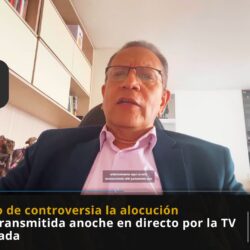 Ha sido objeto de controversia la alocución presidencial transmitida anoche en directo por la TV Publica y privada