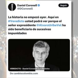 Daniel Coronel -Alvaro Uribe - Perez Casas