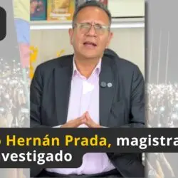 Hernan Prada Magistrado Investigado