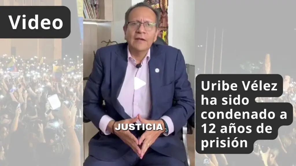 Uribe condenado a prision