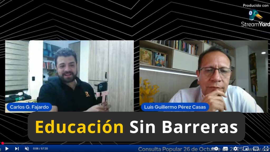 Educacion sin barreras Carlos Fajardo -LuisGuillermo