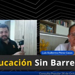 Educacion sin barreras Carlos Fajardo -LuisGuillermo